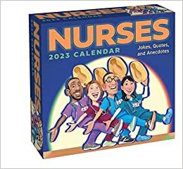 Nurses 2023 Day-to-Day Calendar: Jokes, Quotes, and Anecdotes ダウンロード