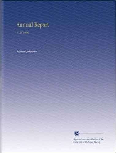 Annual Report: V. 34 1906 indir