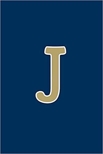 indir J: Monogram Journal, Notebook or Diary. Navy Blue with Gold Alphabet Initial Letter - 6&quot; x 9&quot; 110 College Ruled Blank Lined Pages With Space For Date