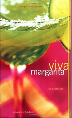 ダウンロード  Viva Margarita: Fabulous Fiestas in a Glass, Munchies, and More 本