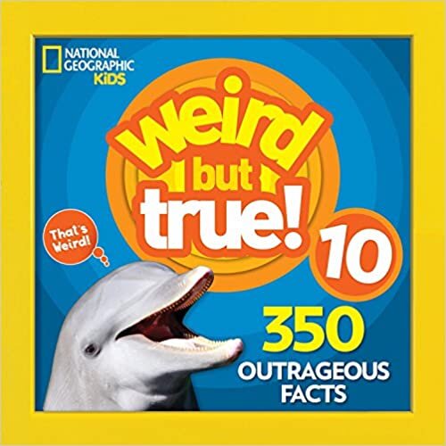 ダウンロード  Weird But True 10 (Weird But True, 3) 本