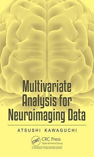 Multivariate Analysis for Neuroimaging Data (English Edition)