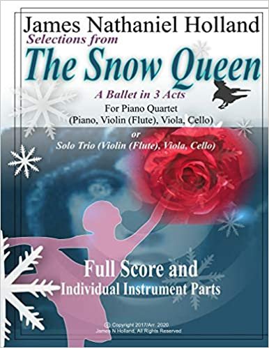 تحميل Selections from The Snow Queen: for Piano Quartet (Violin (Flute), Viola, Cello and Piano)