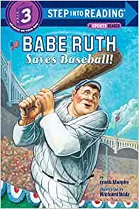 ダウンロード  Babe Ruth Saves Baseball! (Step into Reading) 本