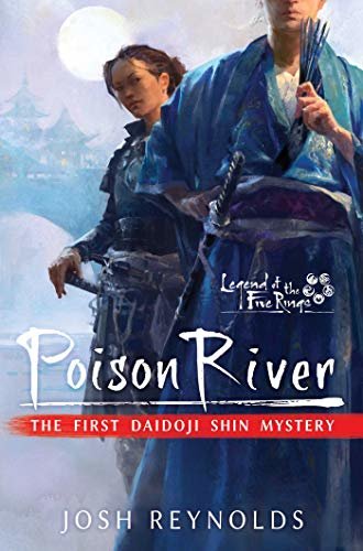 ダウンロード  Poison River: Legend of the Five Rings: A Daidoji Shin Mystery (English Edition) 本