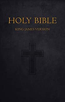 ダウンロード  Bible: Holy Bible King James Version Old and New Testaments (KJV) (Annotated) (English Edition) 本