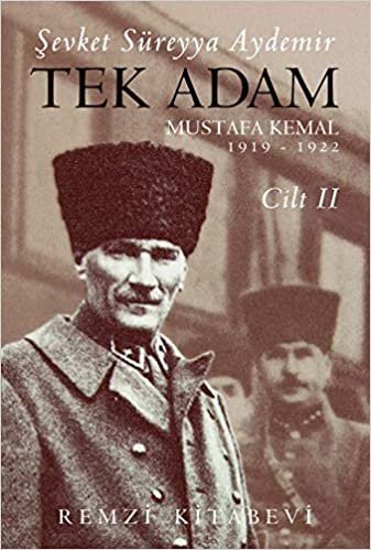 Tek Adam Cilt 2 (Büyük Boy): Mustafa Kemal 1919 - 1922 indir