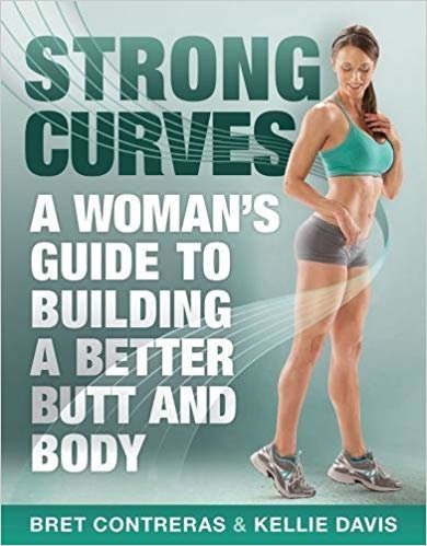 اقرأ قوي انحناءات: دليل المرأة بناء ً على المؤخرة أفضل و الجسم الكتاب الاليكتروني 