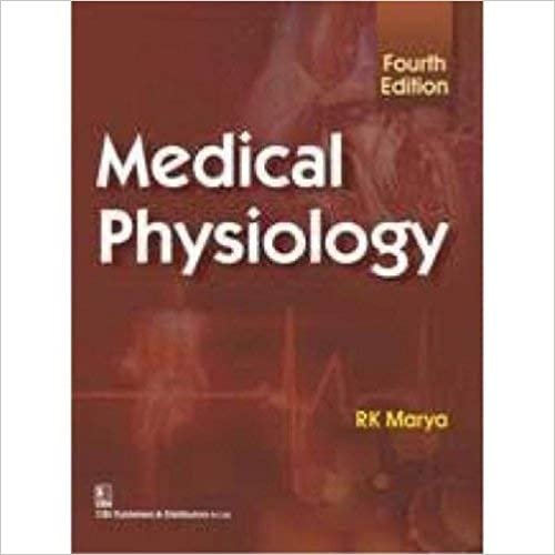Medical Physiology, Fourth Edition