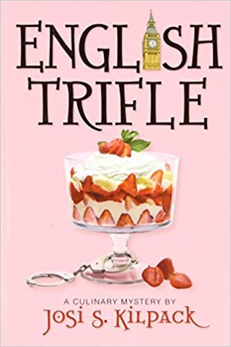 English Trifle (Culinary Mysteries) [Paperback] Josi S. Kilpack indir