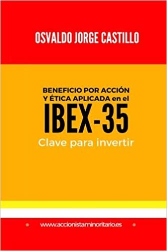 indir Beneficio por Accion y Etica aplicada en el IBEX-35: Clave para Invertir