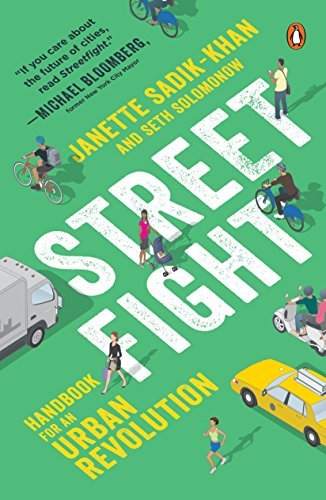 Streetfight: Handbook for an Urban Revolution (English Edition)