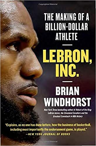 ダウンロード  LeBron, Inc.: The Making of a Billion-Dollar Athlete 本