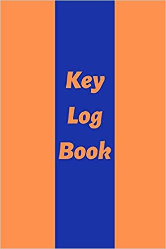 تحميل Key Log Book: Key Control Log, Key Sign Out Sheet, Key Inventory Sheet, Key Register Log Book