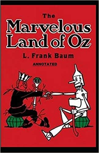 ダウンロード  The Marvelous Land of Oz Annotated 本