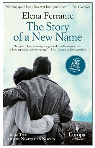 The Story of a New Name (Neapolitan Novels Book 2) (English Edition)