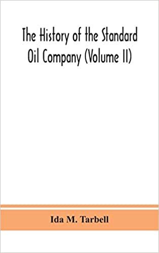 indir The history of the Standard Oil Company (Volume II)