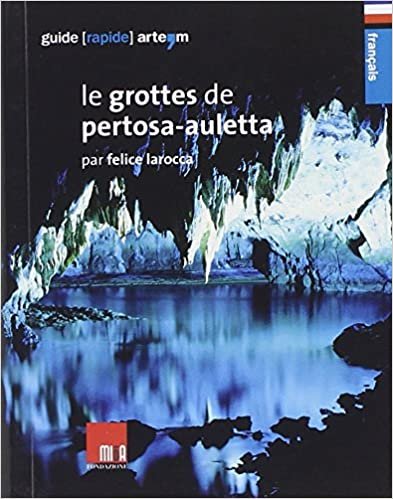 indir Le grottes de Pertosa-Auletta