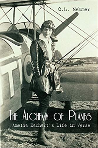 indir The Alchemy of Planes: Amelia Earhart&#39;s Life in Verse