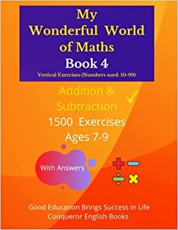 تحميل My Wonderful World of Maths - Book 4: 100 Pages of Mixed Addition &amp; Subtraction Exercises. (My Wonderful World of Maths (Mixed Exercises) - Vertical Version)