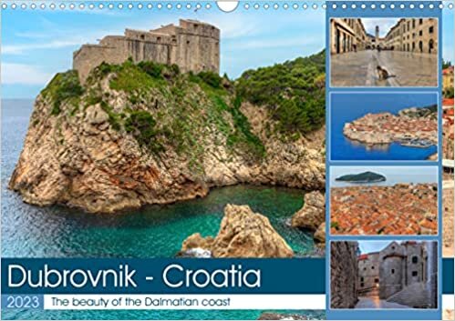Dubrovnik - Croatia The beauty of the Dalmatian coast (Wall Calendar 2023 DIN A3 Landscape): Dubrovnik - This stunning city rises proudly from the blue Adriatic Sea. (Monthly calendar, 14 pages )