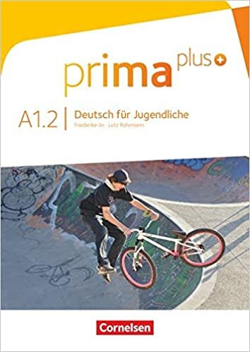 ダウンロード  Prima plus: Schulerbuch A1.2 本