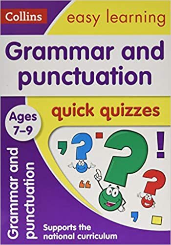 Grammar and Punctuation Quick Quizzes: Ages 7-9 (Collins Easy Learning Ks2)