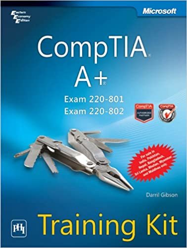 ダウンロード  Comptia A+ Training Kit (Exam 220-801 and Exam 220-802) [Paperback] Darril Gibson 本