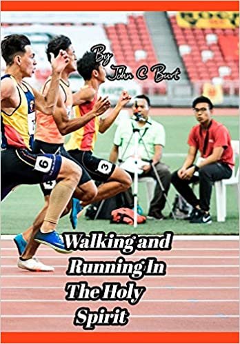 Walking and Running In The Holy Spirit. indir