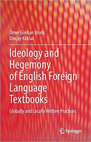 تحميل Ideology and Hegemony of English Foreign Language Textbooks: Globally and Locally Written Practices