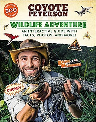 ダウンロード  Wildlife Adventure: An Interactive Guide with Facts, Photos, and More! (Brave Wilderness) 本