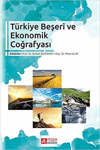 Türkiye Beşeri ve Ekonomik Coğrafyası indir