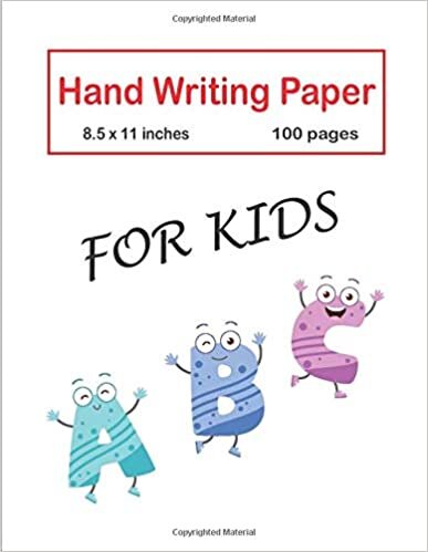Handwriting Practice Paper A B C For Kids: Preschool writing Workbook Learning and Practice Workbook, Kindergarten and Kids Ages 3-5. ABC handwriting book 8.5 x 11 Inches With 100 Pages indir