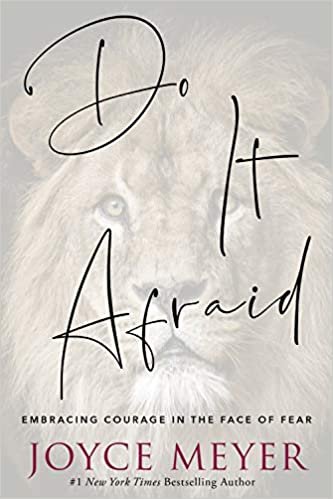 Do It Afraid: Embracing Courage in the Face of Fear ダウンロード