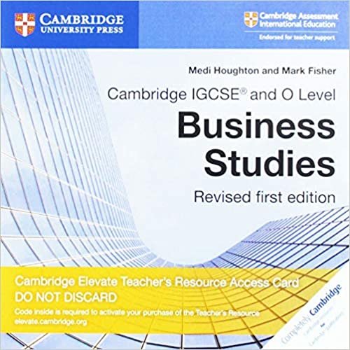 Cambridge IGCSE® and O Level Business Studies Revised Cambridge Elevate Teacher's Resource Access Card (Cambridge International IGCSE) indir