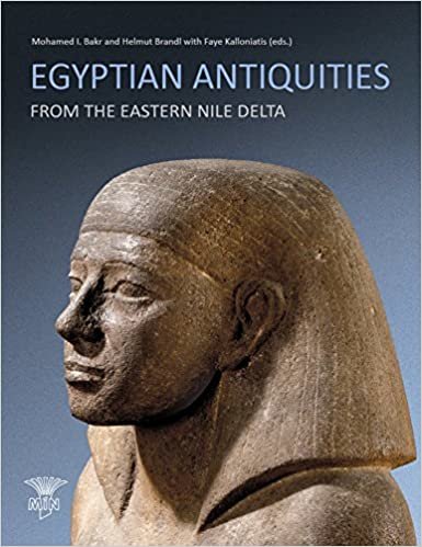 اقرأ Egyptian Antiquities from the Eastern Nile Delta الكتاب الاليكتروني 
