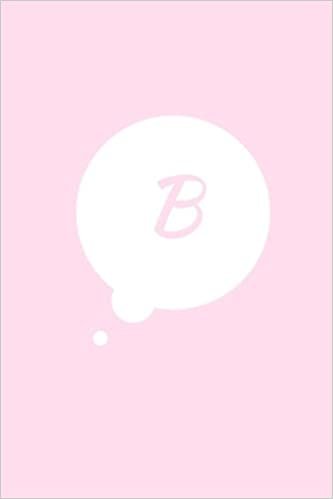 B: 6 x 9 Sketchbook Journal, Personalized Initial "B" Monogram Comic Book Bubble Pink Cover, Blank Notebook, Art Sketch Pad, Doodle, Drawing, 200 Blank Pages with No Lines indir