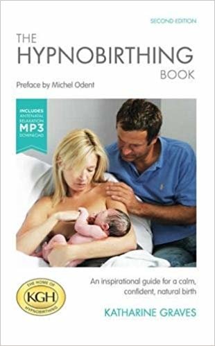 تحميل The Hypnobirthing Book with Antenatal Relaxation Download: An Inspirational Guide for a Calm, Confident, Natural Birth. With Antenatal Relaxation MP3 Download