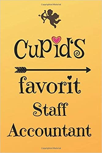 Cupid`s Favorit Staff Accountant: Lined 6 x 9 Journal with 100 Pages, To Write In, Friends or Family Valentines Day Gift indir