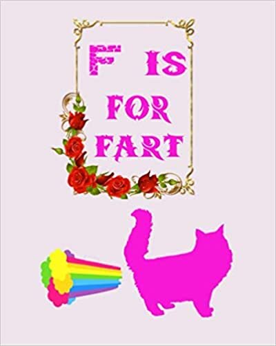 F is for FART: children's notebook: about farting animals indir