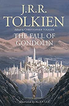 The Fall of Gondolin (English Edition)