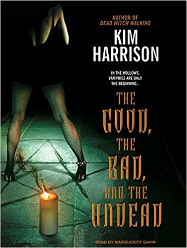 The Good, the Bad, and the Undead: Library Edition (The Hollows)