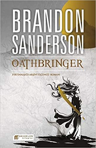 Oathbringer: Fırtınaışığı Arşivi Üçüncü Roman indir
