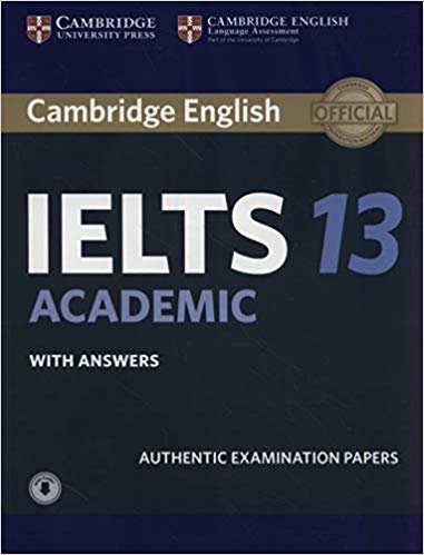 كتاب طلاب أكاديمي Cambridge IELTS 13 مع إجابات مع صوت: أوراق امتحان أصلية (اختبارات ممارسة IELTS)