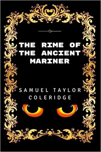 The Rime Of The Ancient Mariner: Premium Edition - Illustrated indir