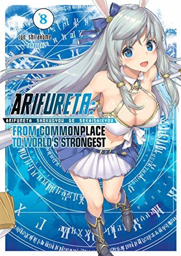 ダウンロード  Arifureta: From Commonplace to World’s Strongest: Volume 8 (English Edition) 本
