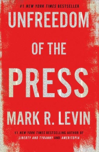 ダウンロード  Unfreedom of the Press (English Edition) 本