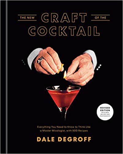 ダウンロード  The New Craft of the Cocktail: Everything You Need to Know to Think Like a Master Mixologist, with 500 Recipes 本