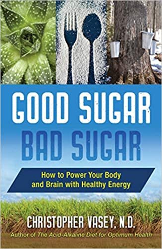 تحميل Good Sugar, Bad Sugar: How to Power Your Body and Brain with Healthy Energy