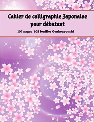 indir cahier de calligraphie japonaise pour débutant: Cahier d&#39;exercice Japonais, Cahier de Calligraphie pour étudiant, 107 pages, pour apprendre le ... x 27,94 cm, papier blanc supérieur.